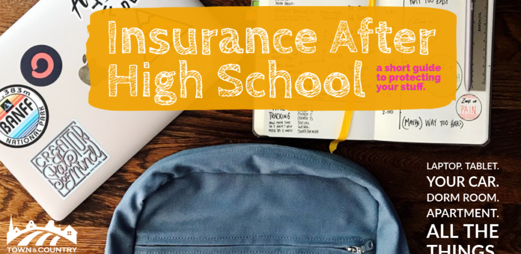 Insurance After HS – A Short Guide To Protecting Your Stuff