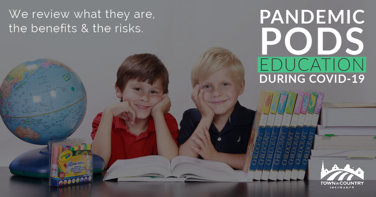 Pandemic Pods Town & Country Insurance